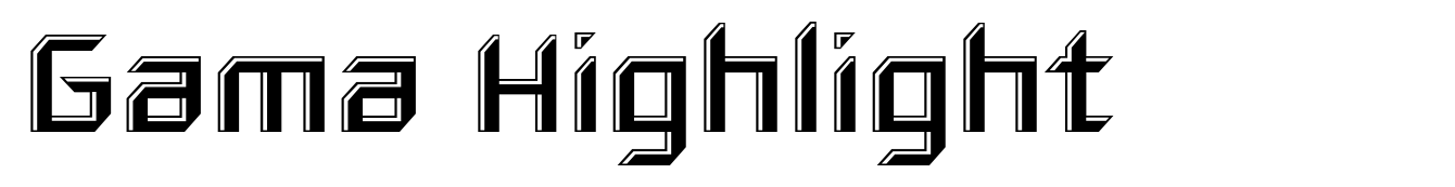 Gama Highlight